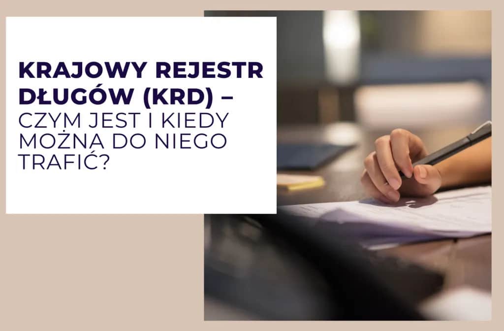 Jak sprawdzić czy jestem w KRD bezpłatnie i uniknąć długów